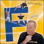 F Jackie - Jackie Martling