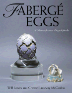 Faberg? eggs: a retrospective encyclopedia