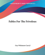 Fables For The Frivolous