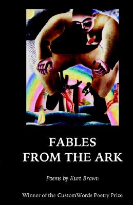 Fables from the Ark - Brown, Kurt