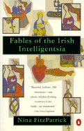 Fables of the Irish Intelligentsia - 