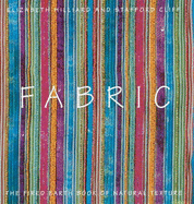 Fabric: The Fired Earth Book of Natural Texture