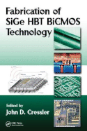 Fabrication of SiGe HBT BICMOS Technology