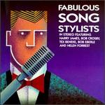 Fabulous Song Stylists