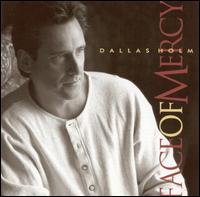 Face of Mercy - Dallas Holm