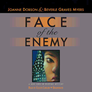 Face of the Enemy Lib/E: A New York in Wartime Mystery