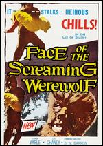 Face of the Screaming Werewolf - Gilberto Martinez Solares; Jerry Warren; Rafael Lopez Portillo