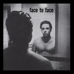 Face to Face [2016 Reissue]