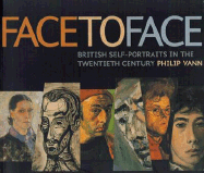 Face to Face: British Portraits in the Twentieth Century - Vann, Philip, Mr.