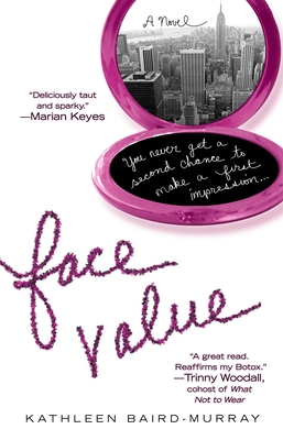 Face Value - Baird-Murray, Kathleen