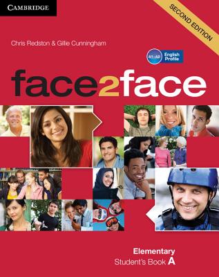 face2face Elementary A Student's Book A - Redston, Chris, and Cunningham, Gillie