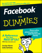 Facebook for Dummies - Abram, Carolyn, and Pearlman, Leah