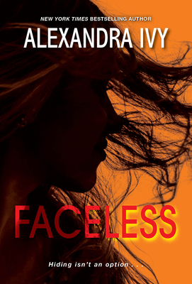 Faceless: A Riveting Tale of Secrets and Suspense - Ivy, Alexandra