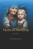 Faces of Hardship