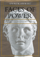 Faces of Power: Alexander's Image and Hellenistic Politics Volume 11