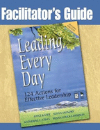 Facilitator's Guide to Leading Every Day