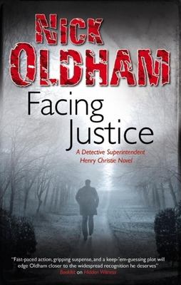Facing Justice - Oldham, Nick
