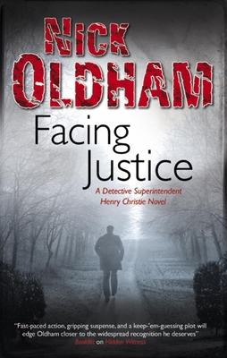 Facing Justice - Oldham, Nick