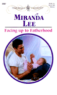 Facing Up to Fatherhood