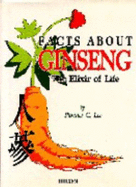 Facts about Ginseng - Lee, Florence C