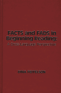 Facts and Fads in Beginning Reading: A Cross-Language Perspective