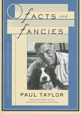 Facts and Fancies: Essays Written Mostly for Fun - Taylor, Paul