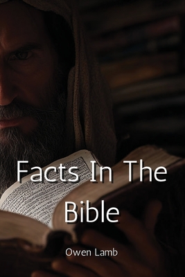 Facts In The Bible - Lamb, Owen