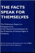 Facts Speak for Themselves - Human Rights Watch Americas, and Center for Justice & International Law S, and Report Honduras, 1347