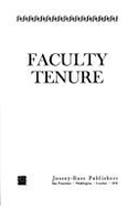 Faculty Tenure: Commission on Academic Tenure in Higher Education