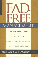 Fad-Free Management