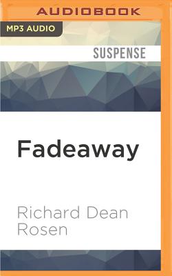 Fadeaway - Rosen, R D