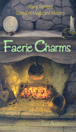 Faerie Charms - Andrews, Ted