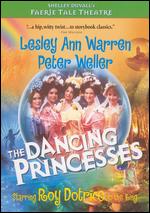 Faerie Tale Theatre: Dancing Princesses - Peter Medak