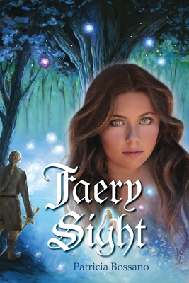 Faery Sight - Bossano, Patricia, and Gerard, Tamra (Cover design by)
