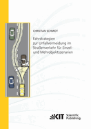 Fahrstrategien zur Unfallvermeidung im Stra?enverkehr f?r Einzel- und Mehrobjektszenarien