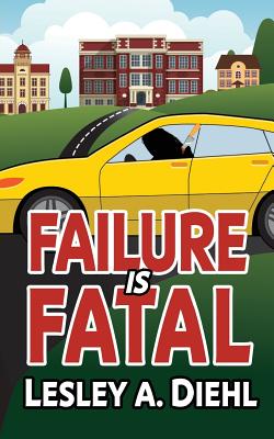 Failure Is Fatal - Lewis, Debora (Contributions by), and Diehl, Lesley A