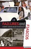 Failures and Fiascos