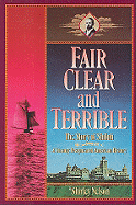 Fair Clear and Terrible: The Story of Shiloh, Maine - Nelson, Shirley