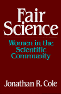 Fair Science: Women in the Scientific Community