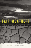 Fair Weather: Equity Concerns in Climate Change