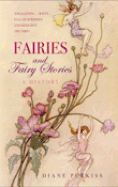 Fairies and Fairy Stories: A History
