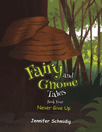 Fairy and Gnome Tales - Book Four