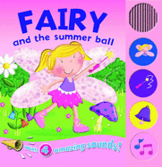 Fairy and the Summer Ball