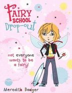 Fairy School Drop-out