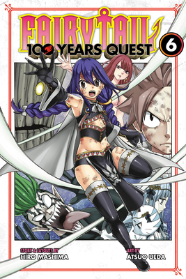 Fairy Tail: 100 Years Quest 6 - Mashima, Hiro