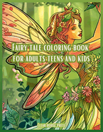 Fairy Tale Coloring Book For Adults Teens And Kids
