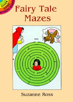 Fairy Tale Mazes - Ross, Suzanne