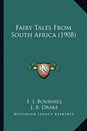 Fairy Tales From South Africa (1908)