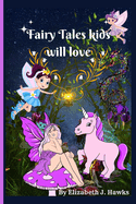 Fairy Tales kids will love: Poetry and fairy tales kids will adore