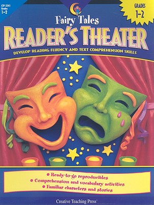 Fairy Tales Reader's Theater, Grade 1-2: Develop Reading Fluency and Text Comprehension Skills - Allen, Margaret, and Hults, Alaska (Editor)